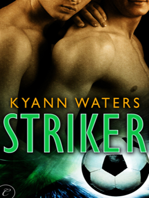 Title details for Striker by KyAnn Waters - Available